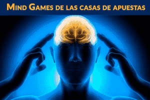 Cómo reaccionar a los Mind Games de las casas de apuestas