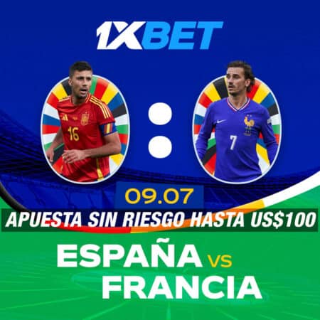 Espana vs Francia – 09/07 – Recibe US0 sin riesgo