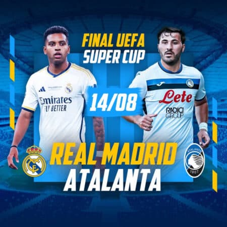 Real Madrid vs Atalanta – 14/08 – Recibe US0 sin riesgo