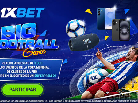 Big Football 1xbet – ¡Gana iPhones, MacBooks y Superpremios en Mundial de Clubes 2025