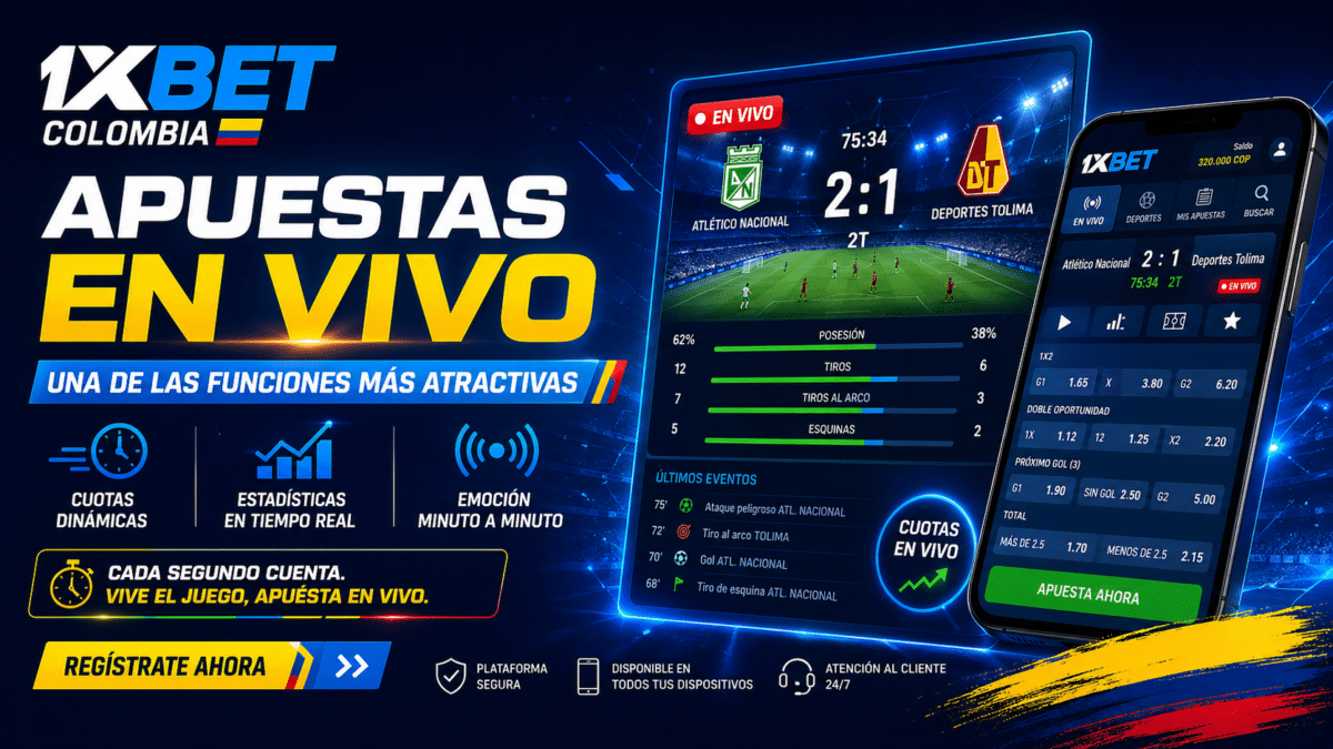 apuestas en vivo 1xBet Colombia